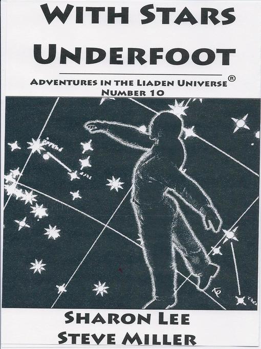 Title details for With Stars Underfoot by Sharon Lee - Available